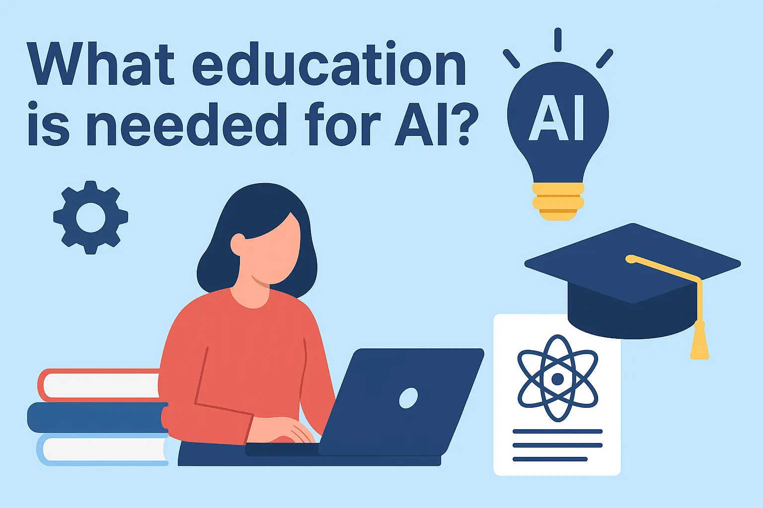 What education is needed for AI ?